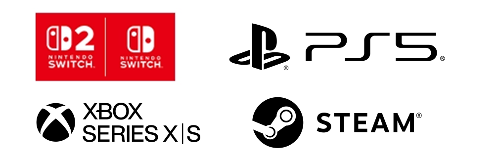 Nintendo Switch™ 2/Nintendo Switch™/PlayStation®5/Xbox Series X|S/Steam®